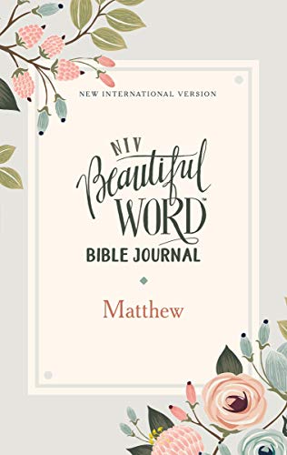 [9780310455783] NIV, Beautiful Word Bible Journal, Matthew, Paperback, Comfort Print