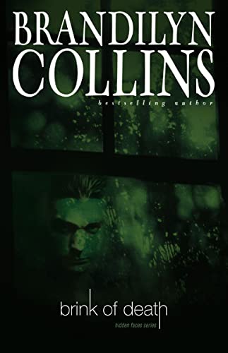 [9780310251033] Brink of Death (Hidden Faces Series #1)