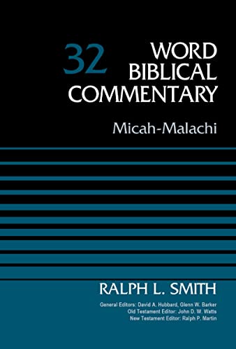 [9780310521723] Micah-Malachi, Volume 32 (Word Biblical Commentary)