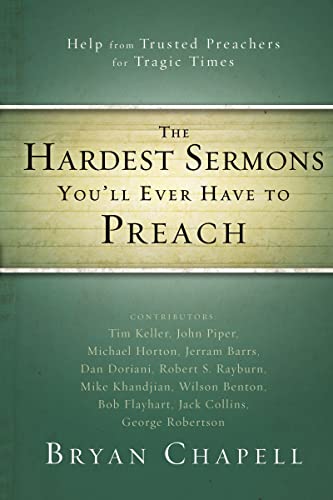 [9780310331216] The Hardest Sermons You'll Ever Have to Preach: Help from Trusted Preachers for Tragic Times
