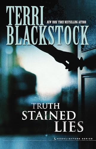 [9780310283133] Truth Stained Lies (Moonlighters Series #1)
