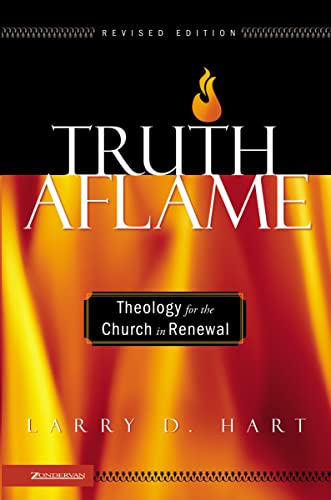 [9780310259893] Truth Aflame: Theology for the Church in Renewal