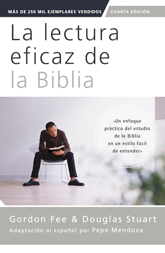 [9780829773958] La lectura eficaz de la Biblia (Cuarta edición)