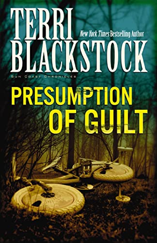 [9780310200185] Presumption of Guilt (Sun Coast Chronicles #4)