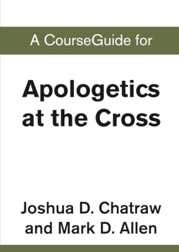 [9780310110866] A CourseGuide for Apologetics at the Cross