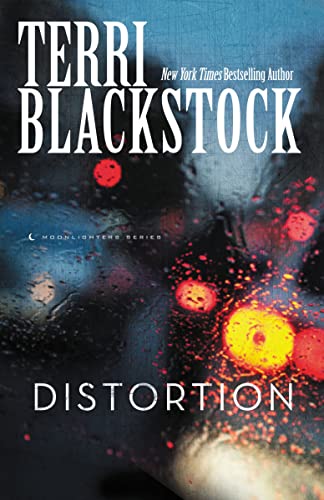 [9780310283140] Distortion (Moonlighters Series #2)