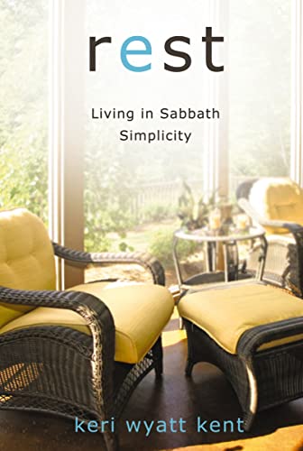[9780310285977] Rest: Living in Sabbath Simplicity