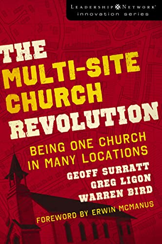 [9780310270157] The Multi-Site Church Revolution: Being One Church in Many Locations