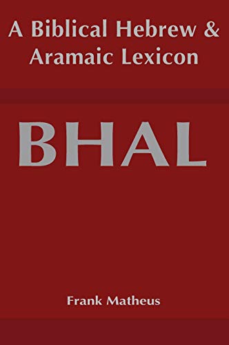 [9781636630014] BHAL: A Biblical Hebrew and Aramaic Lexicon