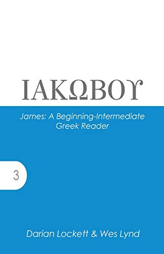[9781942697091] James: A Beginning-Intermediate Greek Reader