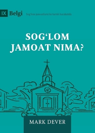[9798892182423] What Is a Healthy Church? (2nd Edition) (Uzbek Latin)