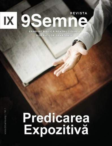 [9781950396146] Expositional Preaching | 9Marks Romanian Journal / Predicarea Expozitivă (9Semne)