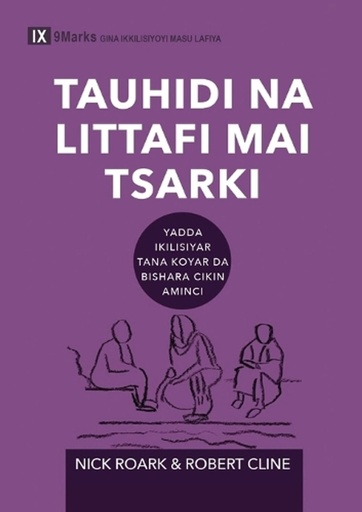 [9798892180726] Biblical Theology / Tauhidi na littafi mai tsarki (Hausa)
