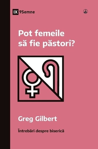 [9781960877215] Can Women Be Pastors? / Pot femeile să fie păstori?