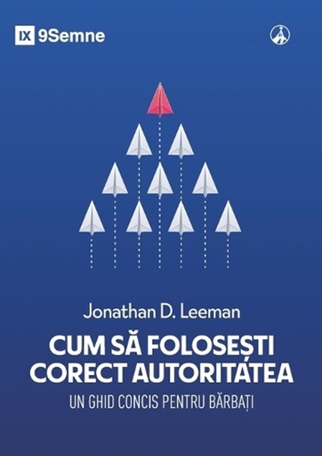 [9798892182690] Using Authority Well / Cum să folosești corect autoritatea