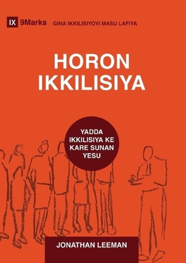 [9798892181075] Church Discipline / HORON IKKILISIYA (Hausa)