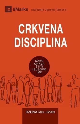 [9798892181082] Church Discipline / CRKVENA DISCIPLINA