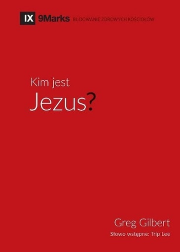 [9781950396467] Kim jest Jezus? (Who is Jesus?) (Polish)