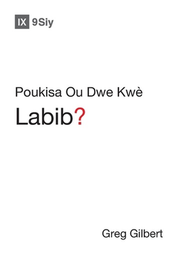 [9798892182119] Why Trust the Bible? / Poukisa Ou Dwe Kwe Labib?