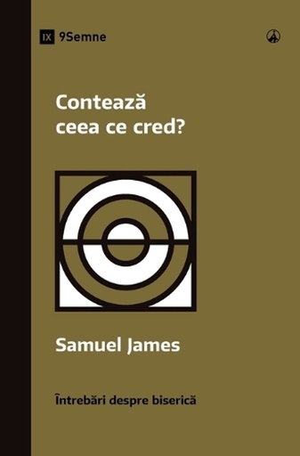 [9798892180658] Does It Matter What I Believe? / Conteaz�� ceea ce cred?