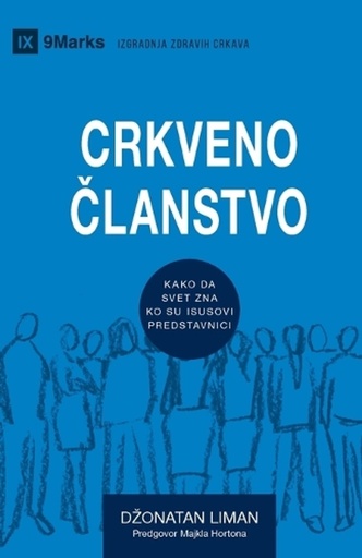 [9798892180924] Church Membership / CRKVENO ��LANSTVO