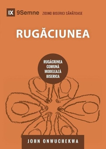 [9781950396078] Rugăciunea (Prayer) (Romanian)