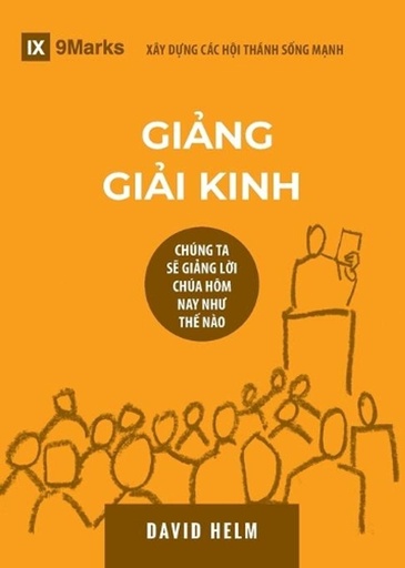 [9781950396900] Expositional Preaching / Gi?ng Gi?i Kinh