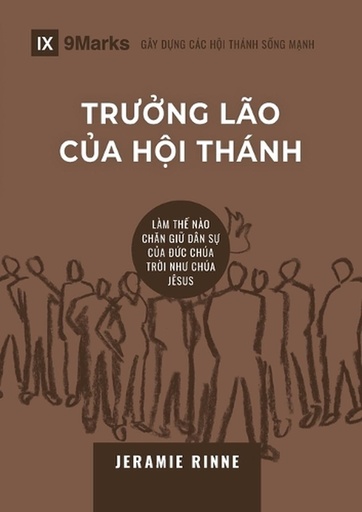 [9781958168578] Church Elders / Trưởng lão cùa Hội thánh