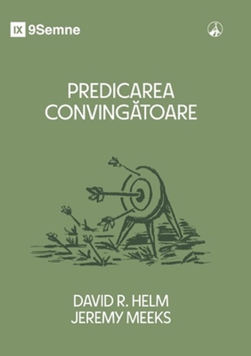 [9798892182737] Persuasive Preaching / Predicarea convingătoare