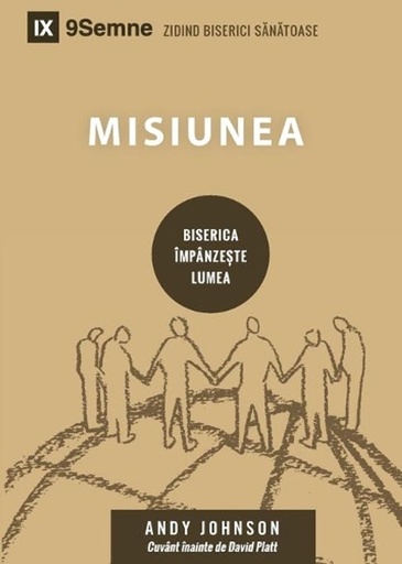 [9781950396573] Misiunea (Missions) (Romanian)