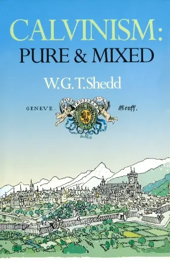 [Calvinism] Calvinism