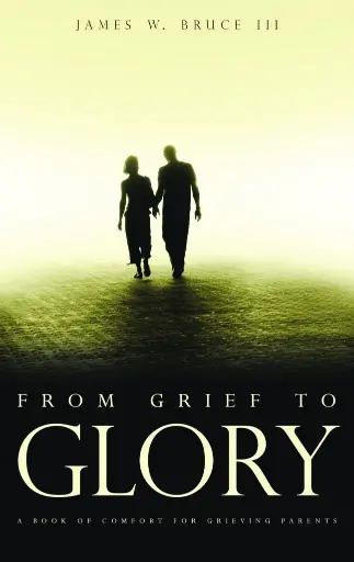 [From Grief To Glory] From Grief To Glory