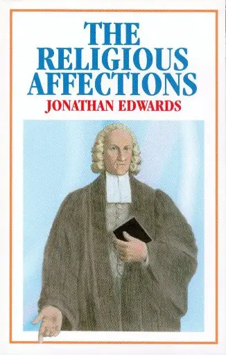 [Religious Affections] Religious Affections 