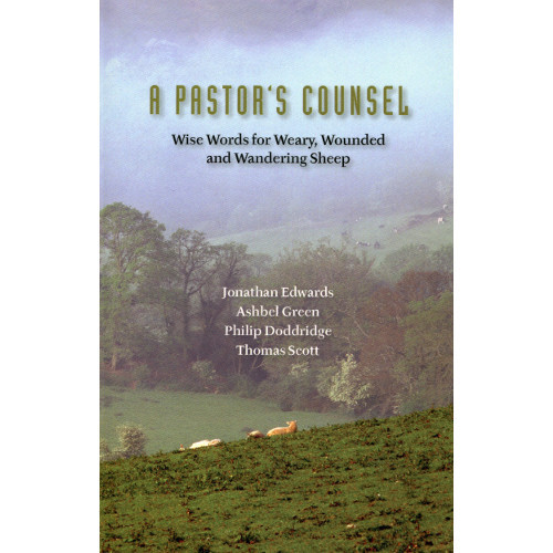 [9781599251578] A Pastor's Counsel