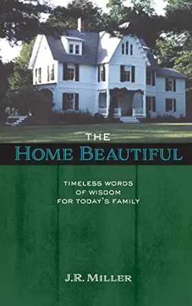 [9781599253299] THE HOME BEAUTIFUL