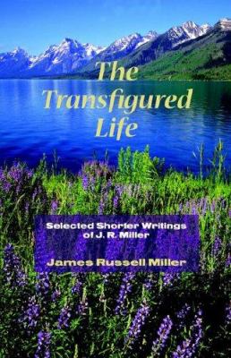 [The Transfigured Life] The Transfigured Life
