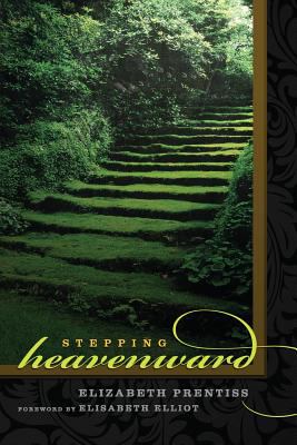 [9781599253398] Stepping Heavenward