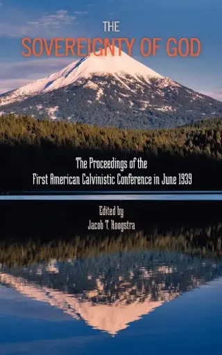 [9781599251912] The Sovereignty of God
