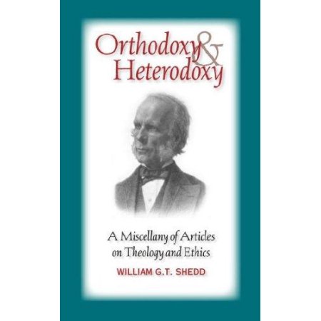 [9781599250984] ORTHODOXY AND HETERODOXY