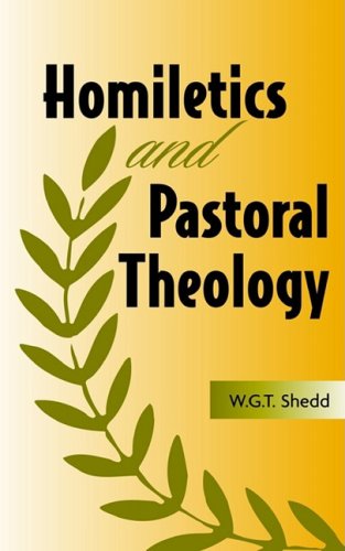 [9781932474152] Homiletics and Pastoral Theology