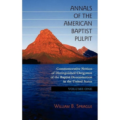 [9781932474985] ANNALS OF THE AMERICAN BAPTIST PULPIT