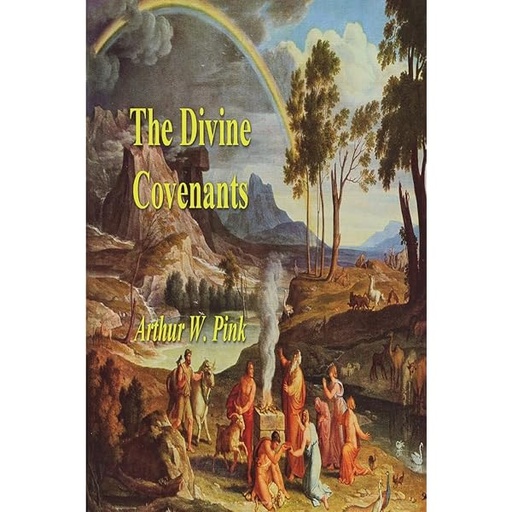 [9781599253268] COVENANT THEOLOGY