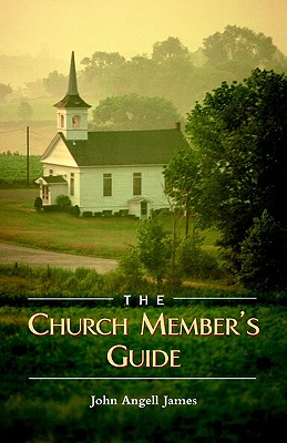[9781932474039] The Church Member's Guide