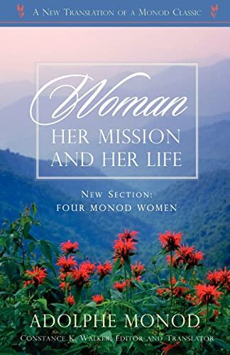 [9781599252605] Woman: Her Mission and Her Life - Revised Edition 