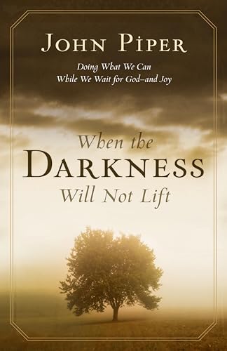 [9781433577376] When the Darkness Will Not Lift