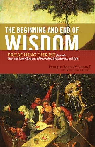[9781433523342] The Beginning and End of Wisdom