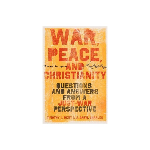 [9781433513831] War, Peace, and Christianity