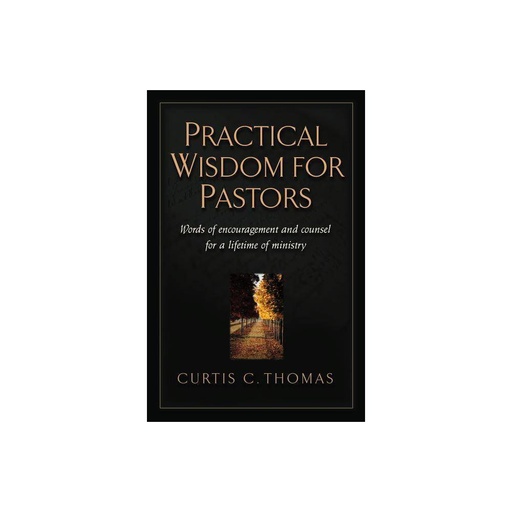 [9781581342529] Practical Wisdom for Pastors