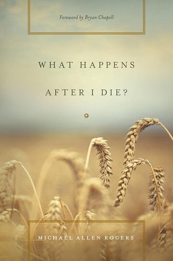 [9781433533020] What Happens After I Die?