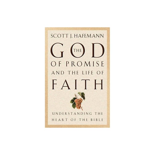 [9781581342611] The God of Promise and the Life of Faith
